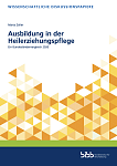 Ausbildung in der Heilerziehungspflege – Ein Bundesländervergleich 2020 Ausbildung in der Heilerziehungspflege Ein Bundesländervergleich 2020