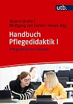 Handbuch Pflegedidaktik I – Pflegedidaktisch handeln