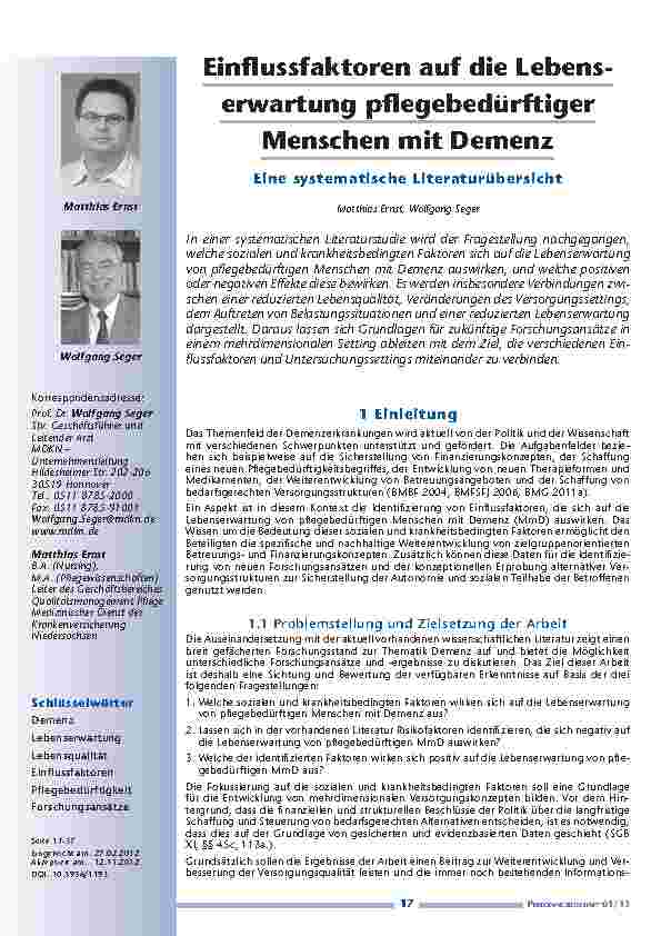[doc_201272] Einflussfaktoren auf die Lebenserwartung pflegebedürftiger – Menschen mit Demenz Eine systematische Literaturübersicht