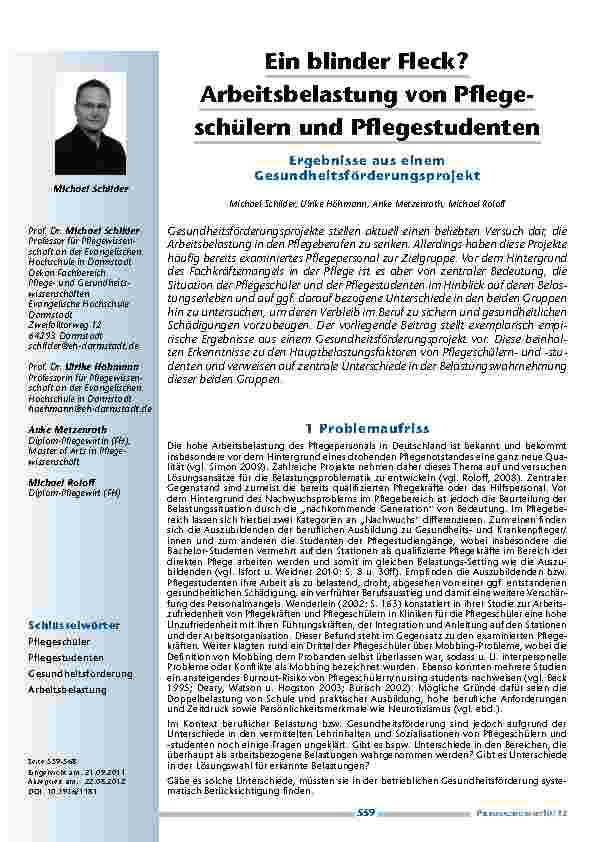 [doc_201257] Ein blinder Fleck? Arbeitsbelastung von Pflegeschülern und Pflegestudenten - Ergebnisse aus einem Gesundheitsförderungsprojekt