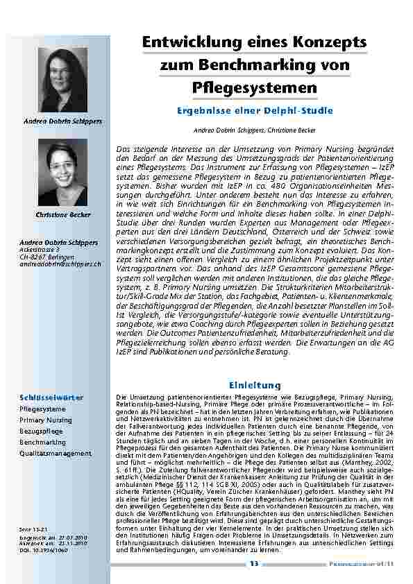 [doc_201119] Entwicklung eines Konzepts zum Benchmarking von Pflegesystemen. Ergebnisse einer Delphi-Studie