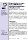 Biographiearbeit als Gegen-stand und Methode im Unterricht an Krankenund Altenpflegeschulen