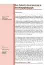 Zur Zukunft des e-learning in der Pflegepädagogik