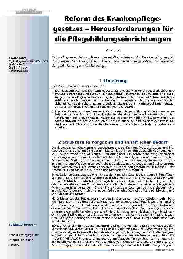[doc_200682] Reform des Krankenpflegegesetzes – Herausforderungen fürdie Pflegebildungseinrichtungen