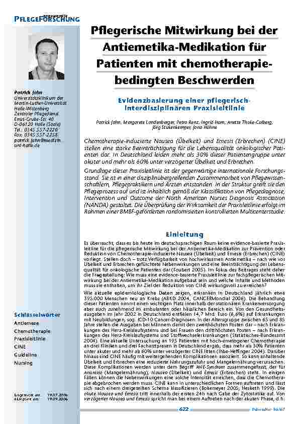 [doc_200359] Pflegerische Mitwirkung bei derAntiemetika-Medikation fürPatienten mit chemotherapiebedingtenBeschwerden. Evidenzbasierung einer pflegerischinterdisziplinärenPraxisleitlinie