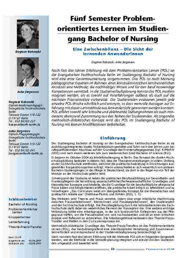 [doc_200334] Fünf Semester ProblemorientiertesLernen im StudiengangBachelor of Nursing. Eine Zwischenbilanz – Die Sicht derlernenden Anwenderinnen