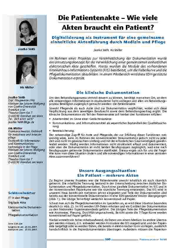 [doc_200214] Die Patientenakte – Wie viele Akten braucht ein Patient?Digitalisierung als Instrument für eine gemeinsame einheitliche Aktenführung durch Medizin und Pflege