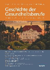 [doc_299275] Geschichte der Gesundheitsberufe 1-2023 Gesamtausgabe