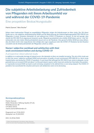 [doc_569129] Die subjektive Arbeitsbelastung und Zufriedenheit von Pflegenden mit ihrem Arbeitsumfeld vor und während der COVID-19-Pandemie Eine prospektive Beobachtungsstudie