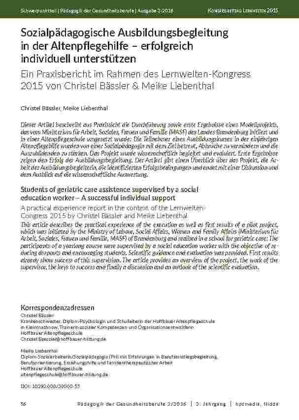 [doc_201988] Sozialpädagogische Ausbildungsbegleitung in der Altenpflegehilfe – erfolgreich individuell unterstützen. Ein Praxisbericht im Rahmen des Lernwelten-Kongress 2015 von Christel Bässler & Meike Liebenthal