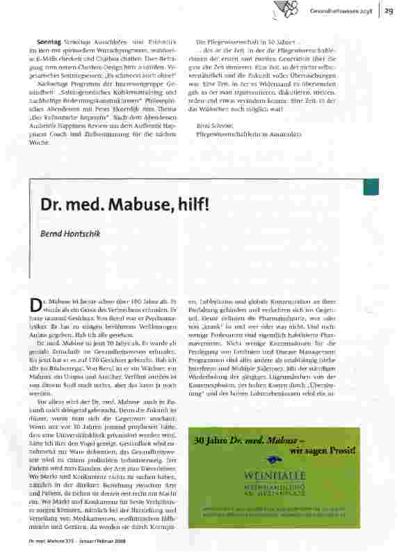 [doc_101233] Dr. med. Mabuse, hilf!
