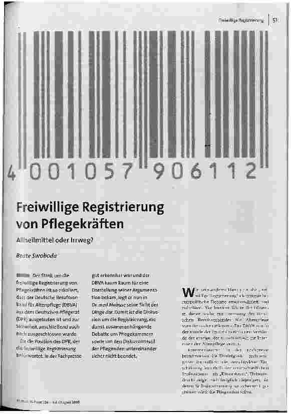 [doc_86042] Freiwillige Registrierung von PflegekräftenAllheilmittel oder Irrweg?