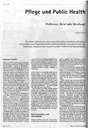 Pflege und Public Health Profession, Beruf oder Berufung?