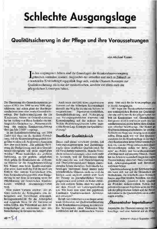 [doc_35001] Schlechte Ausgangslage Qualitätssicherung in der Pflege und ihre Voraussetzungen