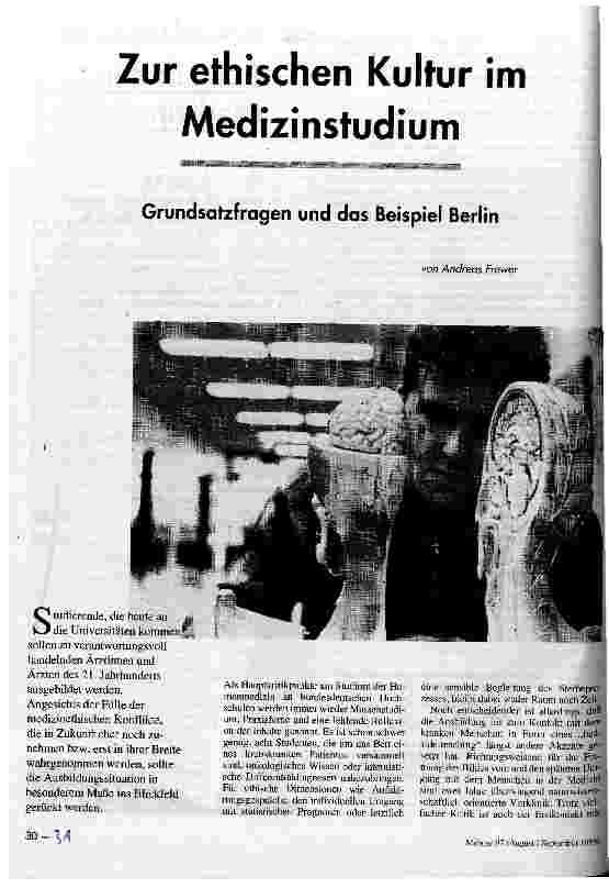 [doc_34997] Zur ethischen Kultur im Medizinstudium Grundsatzfragen und das Beispiel Berlin