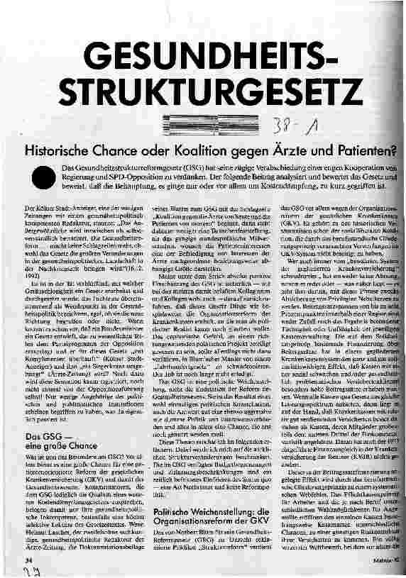 [doc_28974] Gesundheitsstrukturgesetz Historische Chance oder Koalition gegen Ärzte und Patienten?