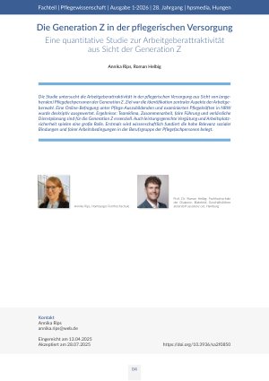 [doc_572028] Die Generation Z in der pflegerischen Versorgung Eine quantitative Studie zur Arbeitgeberattraktivität aus Sicht der Generation Z