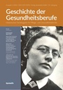 Geschichte der Gesundheitsberufe Gesamtausgabe 1-2026