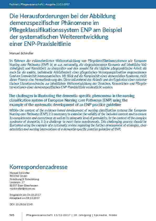 [doc_201645] Die Herausforderungen bei der Abbildung demenzspezifischer Phänomene im Pflegeklassifikationssystem ENP am Beispiel der systematischen Weiterentwicklung einer ENP-Praxisleitlinie