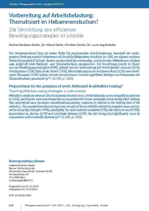 [doc_201600] Vorbereitung auf Arbeitsbelastung: Thematisiert im Hebammenstudium? Die Vermittlung von effizienten Bewältigungsstrategien ist prioritär