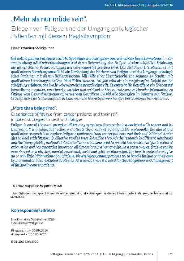 [doc_201472] „Mehr als nur müde sein“. Erleben von Fatigue und der Umgang onkologischer Patienten mit diesem Begleitsymptom