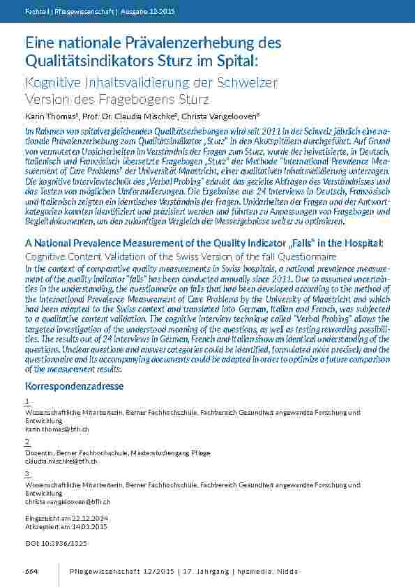 [doc_201459] Eine nationale Prävalenzerhebung des Qualitätsindikators Sturz im Spital: Kognitive Inhaltsvalidierung der Schweizer Version des Fragebogens Sturz
