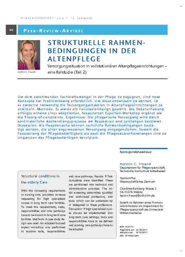 [doc_201339] Strukturelle Rahmenbedingungen in der Altenpflege Versorgungssituation in vollstationären Altenpflegeeinrichtungen – eine Fallstudie (Teil 2)